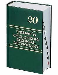 Taber's Cyclopedic Medical Dictionary 19 Edition